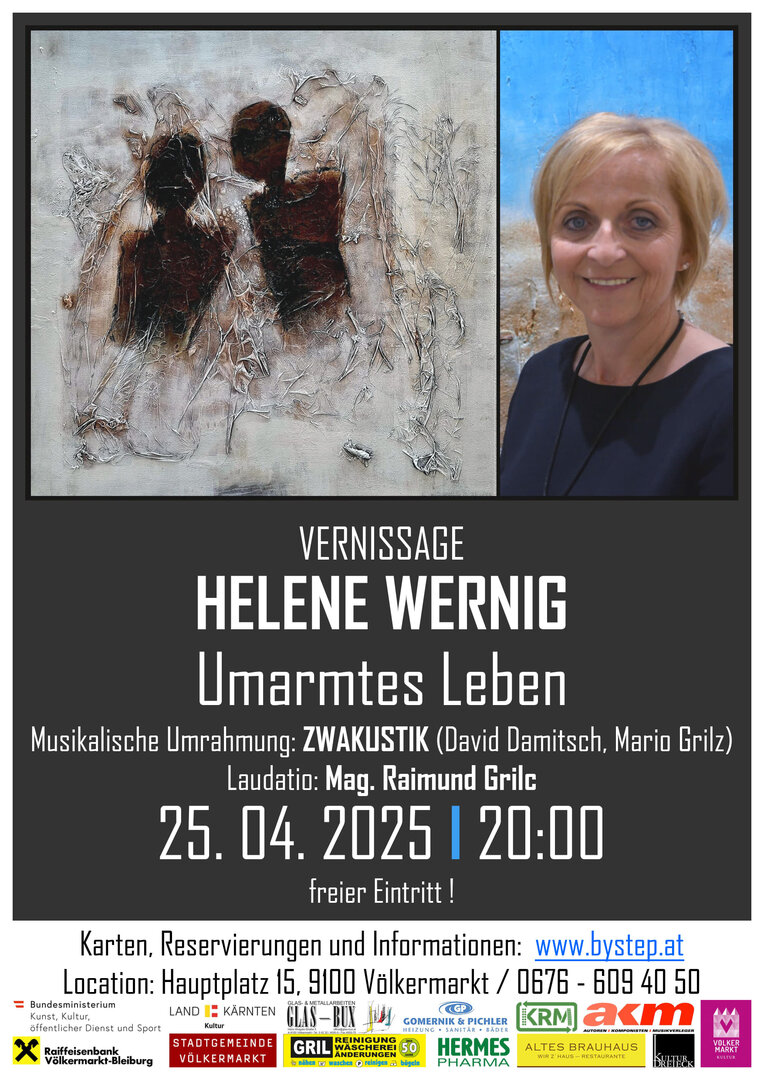 V E R N I S S A G E - HELENE WERNIG Umarmtes Leben