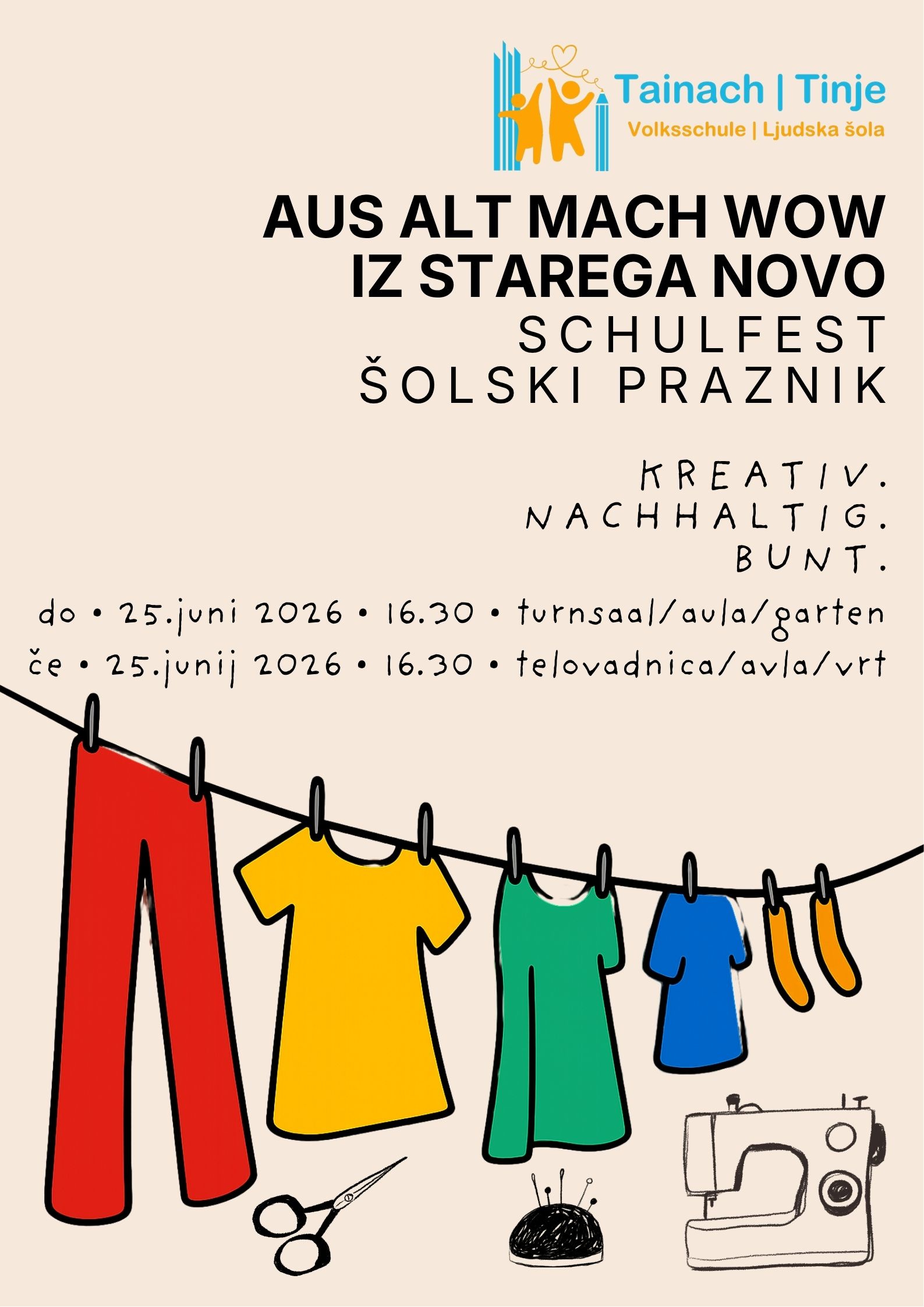 AUS ALT MACH WOW - Schulfest der Volksschule Tainach